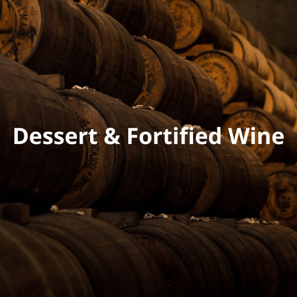 Dessert & Fortified Wine